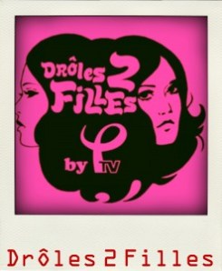 Droles 2 Filles