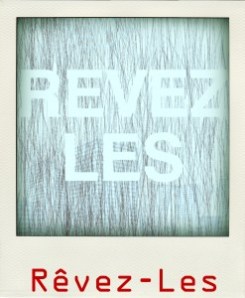 Rêvez-Les @ Envrac
